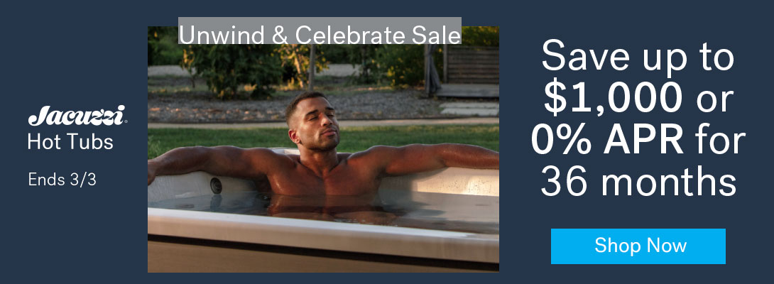 Jacuzzi Hot Tubs President's Day Promo