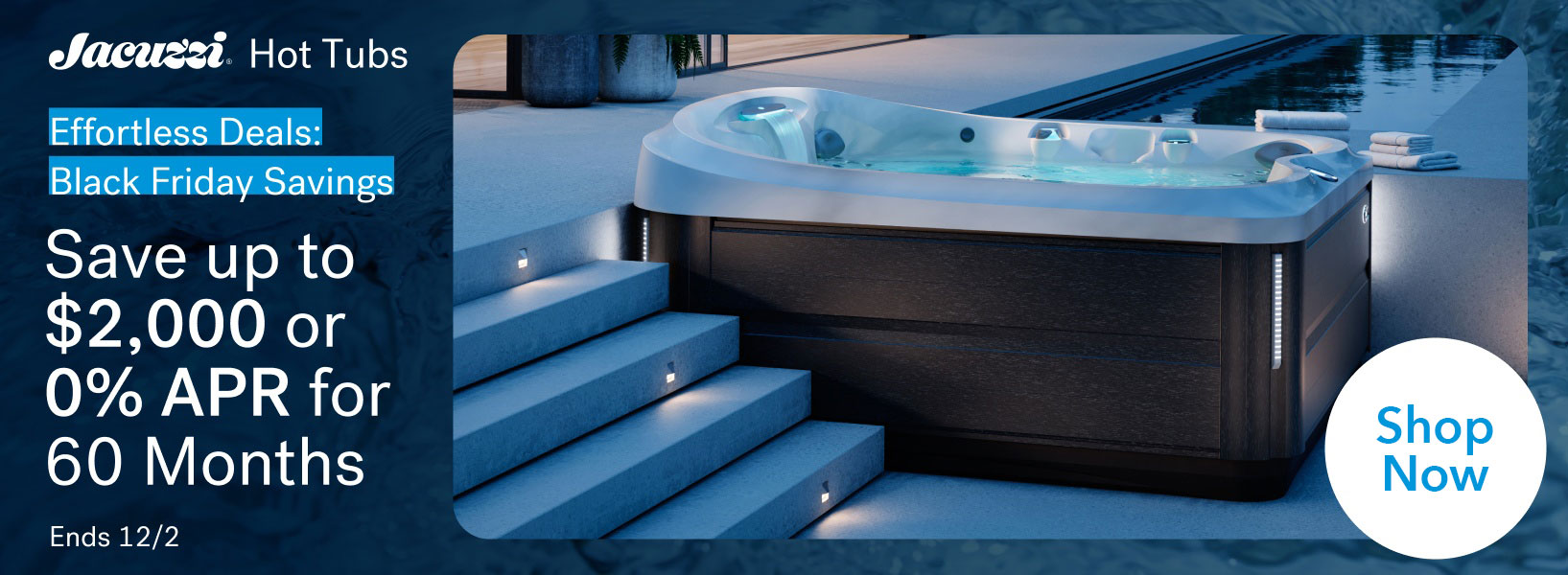 Jacuzzi Hot Tubs Black Friday Promo